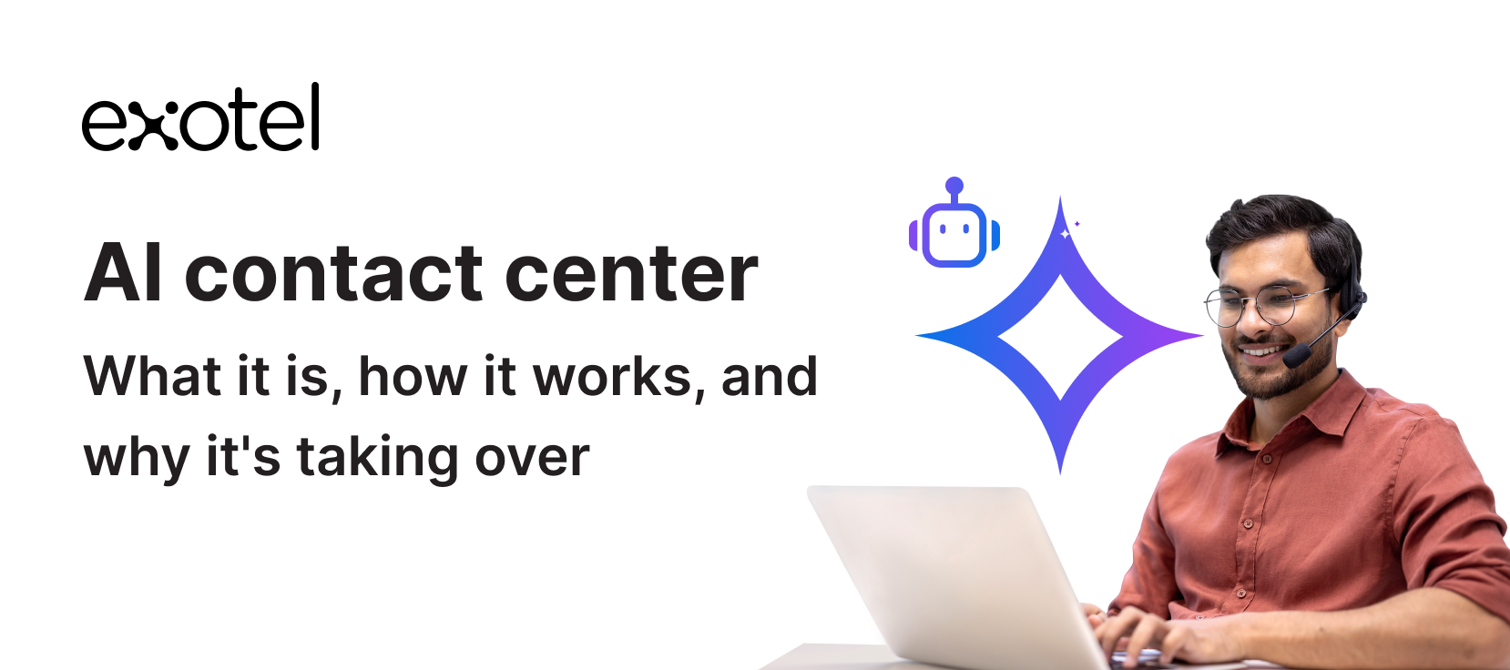 What Is an AI Contact Center? How It Works and Why It’s Replacing Traditional Call Centers