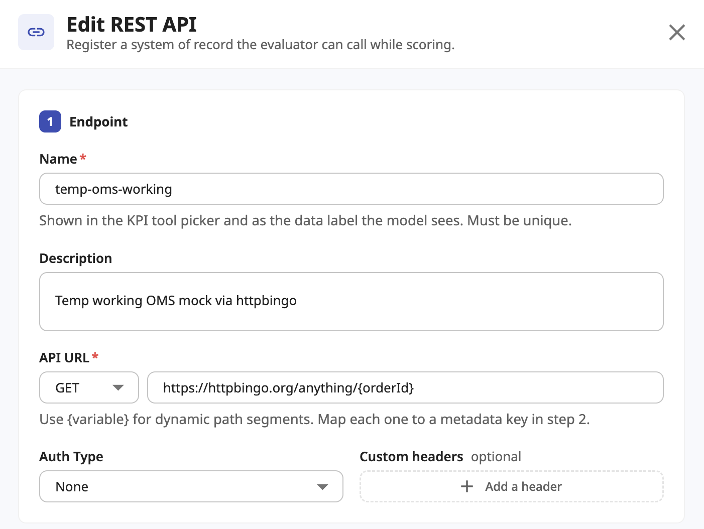 The Endpoint section of the REST API form, with fields for name, description, a GET API URL containing an {orderId} placeholder, auth type and optional custom headers.